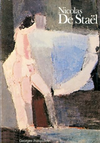 Nicolas de Staël : Paris, Galeries nationales du Grand Palais, 22 mai-24 août 1981